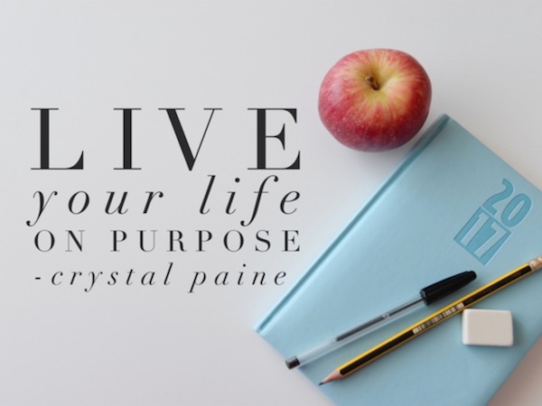 Live with purpose
