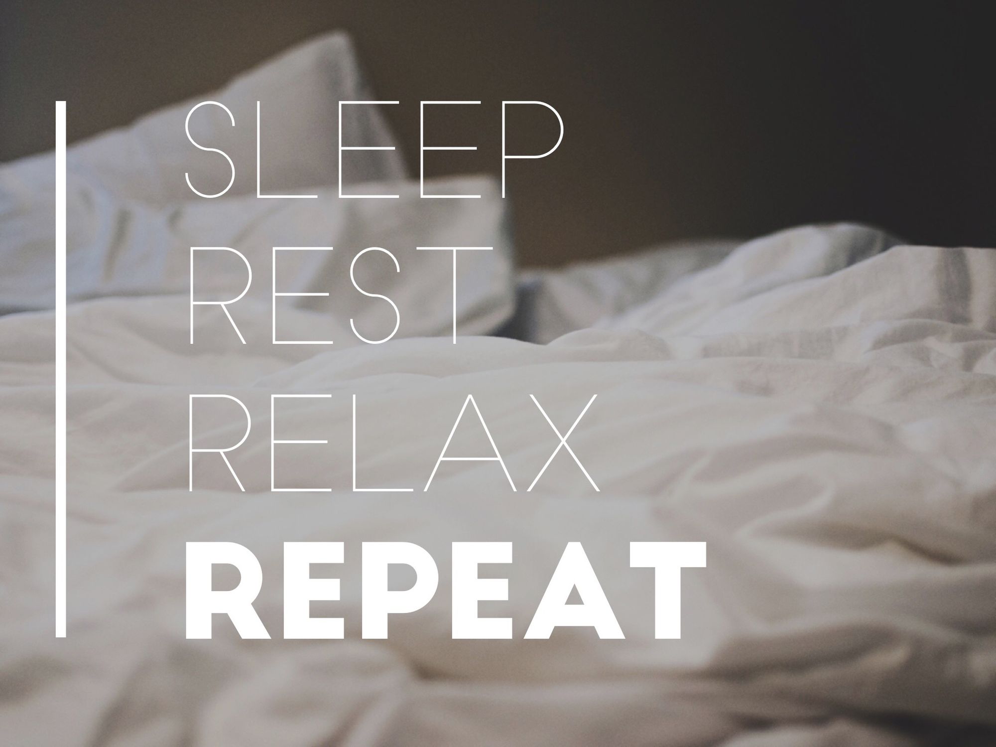 Sleep, Rest & Relaxation