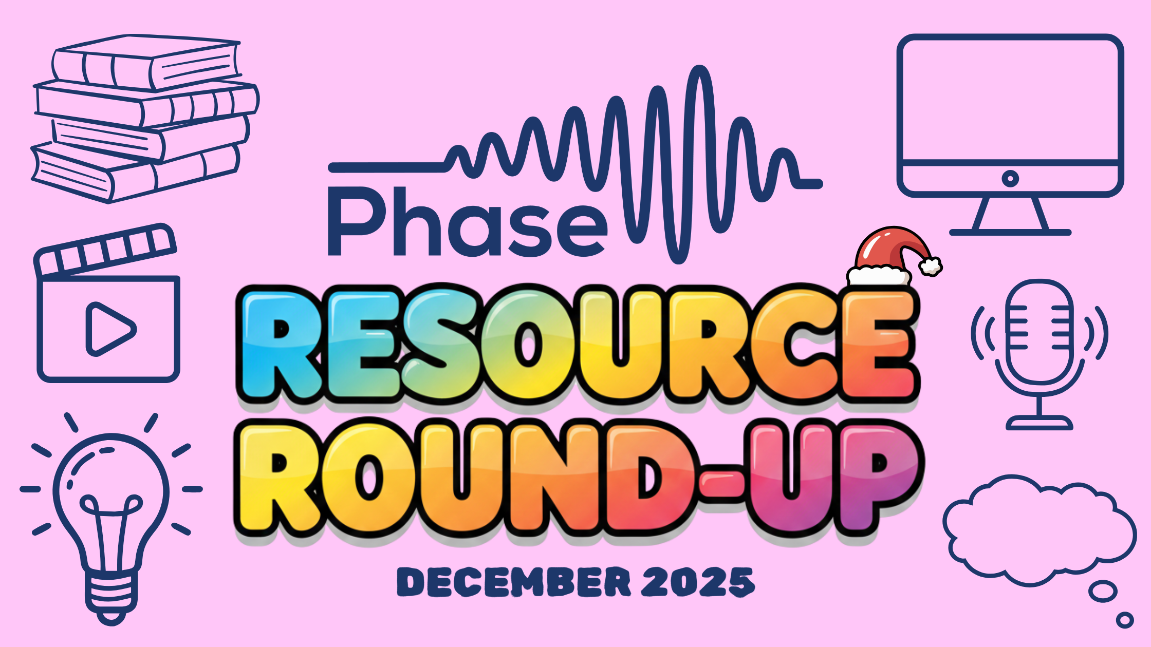 RESOURCE ROUND-UP: December 2025